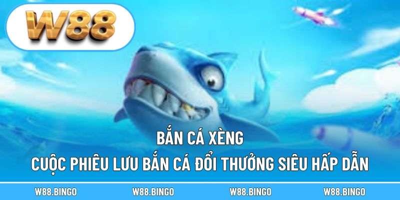Bắn cá xèng