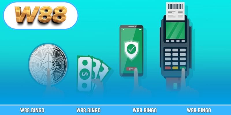 Các bước nạp tiền vào tài khoản W88 bảo mật và nhanh chóng