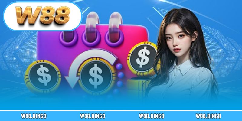 Giới thiệu chính sách giao dịch rút tiền W88 minh bạch