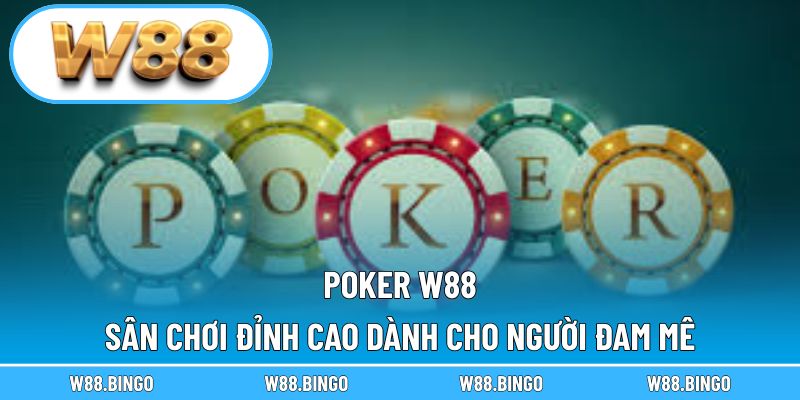 Poker W88