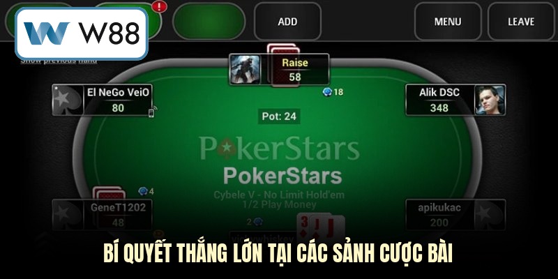 Bí quyết thắng lớn tại các sảnh cược bài