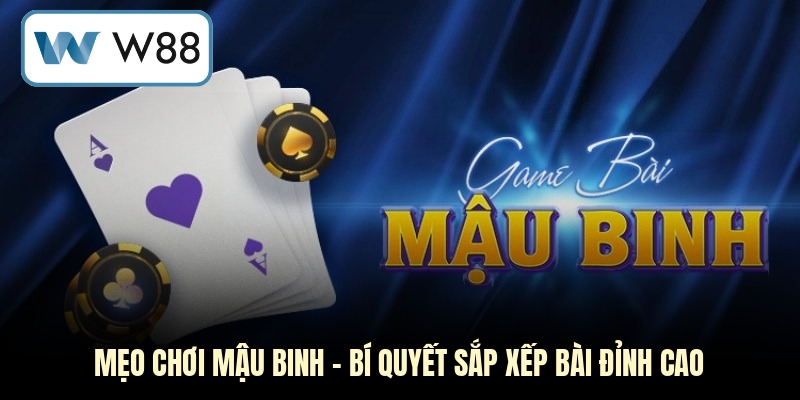 Mẹo chơi mậu binh